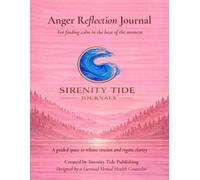 Anger Reflection Therapy Journal: A Guided Space for Emotional Awareness and Regulation