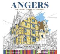 Angers: 25 lieux et monuments à colorier