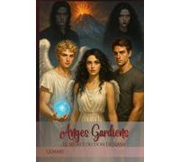 Anges Gardiens: Le Secret du Don de Nash