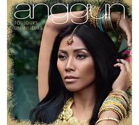 Anggun - Toujours Un Ailleurs