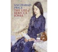 Angharad Price The Life of Rebecca Jones (Tascabile)