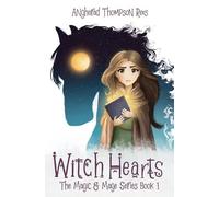 Angharad Thompson Rees Witch Hearts (Tascabile) Magic and Mage
