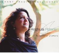 Anghjula Potentini - A Lettera d'Amore - Corsican Traditional Song