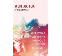 Angie Alderman A.N.G.E.R. (Copertina rigida)