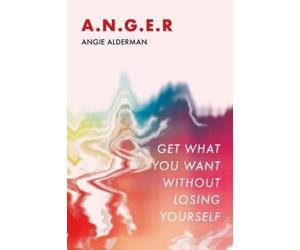 Angie Alderman A.N.G.E.R. (Tascabile)