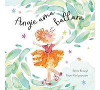 Angie ama ballare: Trovare la gioia nelle avventure della vita