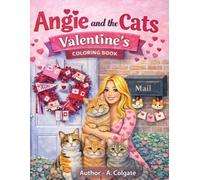Angie and the Cats: Valentine's Coloring Book
