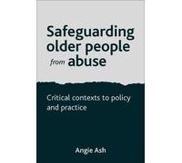 Angie Ash Safeguarding Older People from Abuse (Copertina rigida)
