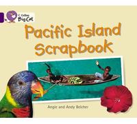 Angie Belcher Andy Belcher Pacific Island Scrapbook (Tascabile) Collins Big Cat