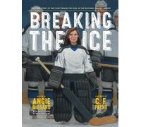 Angie Bullaro Breaking the Ice (Copertina rigida)