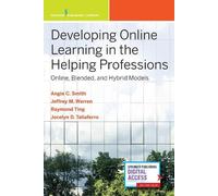 Angie C. Smith, PhD, LCMHC-S, ACS, NCC J Developing Online Learning (Tascabile)