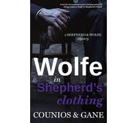 Angie Counios David Gane Wolfe in Shepherd's Clothing (Tascabile)