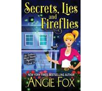 Angie Fox Lies and Fireflies Secrets (Tascabile) Southern Ghost Hunter Mysteries