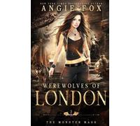 Angie Fox Werewolves of London (Tascabile) Monster MASH Trilogy