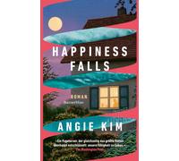 Angie Kim Wibke Kuhn Happiness Falls: Roman (Copertina rigida)