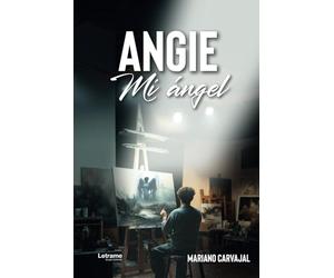Angie: Mi ángel: 01