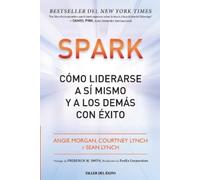 Angie Morgan Courtney Lynch Sean Lynch Spark (Tascabile)