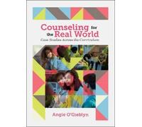 Angie O'Gieblyn Counseling for the Real World (Tascabile)