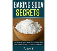 Angie S Baking Soda Secrets (Tascabile)