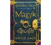 Angie Sage Magyk (Tascabile) Septimus Heap