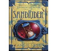Angie Sage Todhunter Moon, Book Two: Sandrider (Copertina rigida)