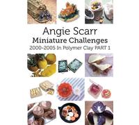 Angie Scarr Angie Scarr Miniature Challenges (Tascabile)