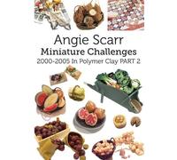 Angie Scarr Miniature Challenges (Tascabile)