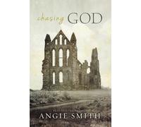 Angie Smith Chasing God (Copertina rigida)