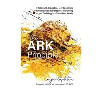 Angie Stapleton The ARK Principle (Copertina rigida)