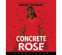 Angie Thomas Concrete Rose CD (CD)