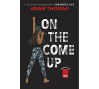Angie Thomas On the Come Up (Copertina rigida)
