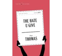 The Hate U Give American: A Printz Honor Winner: 4