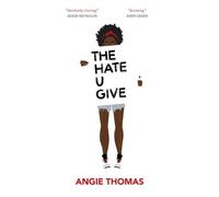 Angie Thomas The Hate U Give (Copertina rigida)
