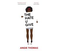 Angie Thomas The Hate U Give (Tascabile)