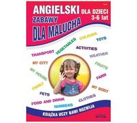 Angielski dla dzieci 3-6 lat Nr 17 Zabawy dla malucha