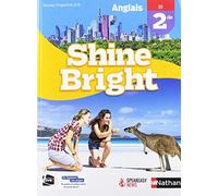 Anglais 2de B1 Shine Bright