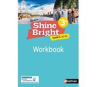 Anglais 3e Cycle 4 A2 B1 Shine Bright: Workbook – Nathan
