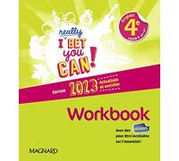 Anglais 4e A2>B1 I Really Bet You Can!: Workbook