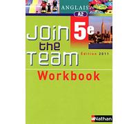 Anglais 5e Join the Team: Workbook A2
