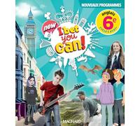 Anglais 6e A1/A1+ I Bet You Can!: Manuel