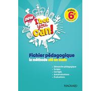 Anglais 6e I Bet You Can: Fichier pédagogique