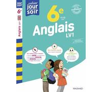 Anglais 6e LVI: Conçu et recommandé par les enseignants