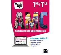 Anglais AMC Monde Contemporain 1re/Tle Let's Meet up !