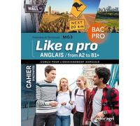 Anglais Like a Pro 1re et Tle Bac Pro Enseignement agricole: Cahier d'activités