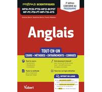 Anglais MPSI - PCSI - PTSI - MP2I - BCPST - MP - PC - PSI - PT - MPI - TSI - ATS: Tout-en-un