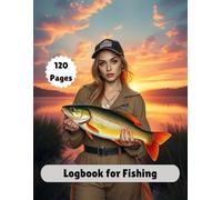 Angler’s Fishing Logbook | Catch Tracker & Fishing Trip Journal: 120 Pages to Log Fishing Experiences, Tactics & Success Rates