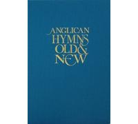 Anglican Hymns Old & New - Words (Copertina rigida)