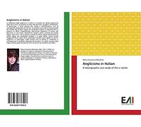 Anglicisms in Italian: A lexicographic case study of the U words
