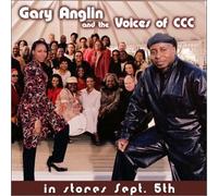 Anglin, Gary & The Voices Of Ccc - Gary Anglin & The Voices Of Ccc
