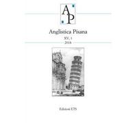 Anglistica pisana (2018). Vol. 1